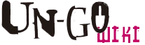 Un-Go Wiki