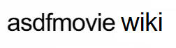 Asdfmovie Wiki