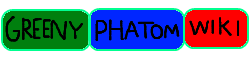 Greeny Phatom Wiki