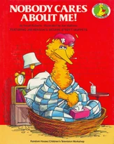 Nobody Cares About Me!