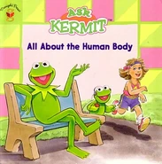 Ask Kermit: All About the Human Body