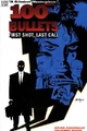 100 Bullets - First Shot Last Call