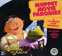 Muppet Movie Parodies 1999 Calendar