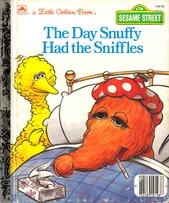 The Day Snuffy Had the Sniffles