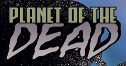 PlanetOfTheDead