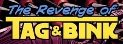 TheRevengeofTagandBink