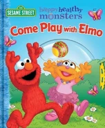 Come Play with Elmo