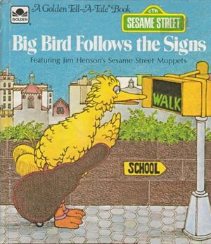 Bigbirdfollowsthesigns