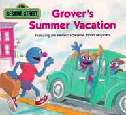 Grover's Summer Vacation
