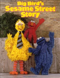 Big Bird's Sesame Street Story
