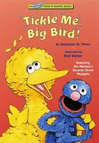 Tickle Me, Big Bird!