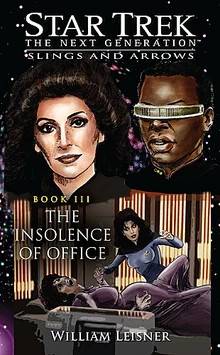 The Insolence of Office