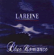 LAREINE BLUEROMANCE
