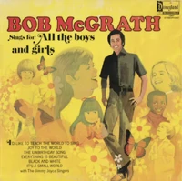 BobMcGrathSingsBoysGirls