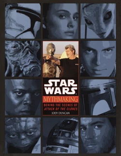 MythmakingBehindtheScenesofAttackoftheClones.jpg