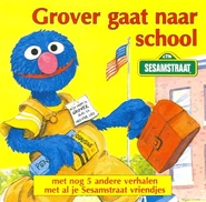 Grover gaatnaarschool