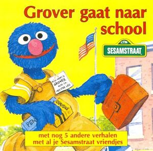 Grover gaatnaarschool