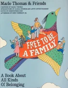 Free to Be..