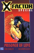 X-Factor Prisoner of Love Vol 1 1