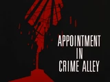 Appointment In Crime Alley-Title Card