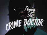 Paging the Crime Doctor-Title Card