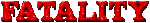 Fatality2434