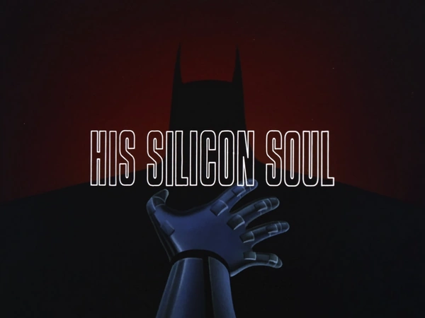 His_Silicon_Soul-Title_Card.png
