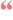 Quote rosso1.png