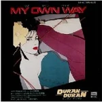Duran-Duran-My-Own-Way-