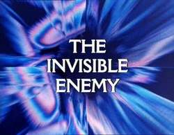 Invisible enemy