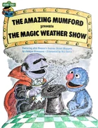 The Amazing Mumford Presents the Magic Weather Show