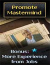 Promote mastermind