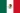Spanish / Mexico / United Mexican States
