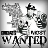 Chicago’s Most Wanted