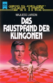 Das Faustpfand der Klingonen
