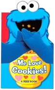 Me Love Cookies!