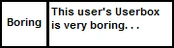 Userbox-Boring
