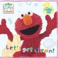 Elmosworldletsgetcleanbathbook