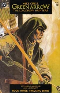 Green Arrow Longbow Hunters 3