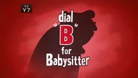 10-1 - Dial B For Babysitter