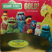 Sesame Street Gold!