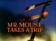 Mrmousetakesatrip03