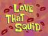 Love That Squid.jpg