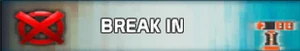 Break In