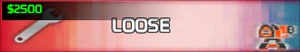 Loose