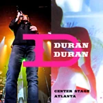 Duran duran Center Stage Atlanta