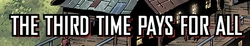 The Third Time