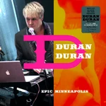 Epic minneapolis duran duran
