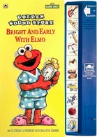 Bright and Early with Elmo