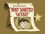 Titlecard-Most Wanted Wish